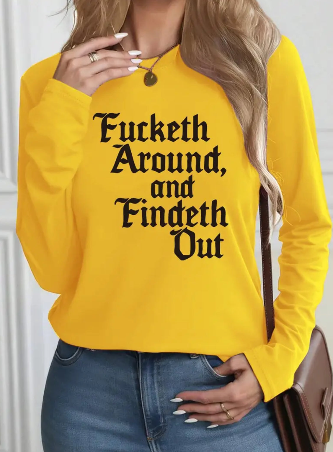  "F*cketh Around and Findeth Out" Slim-Fitting Long Sleeve Highneck Tops
